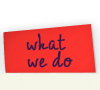 What We Do
