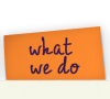 What We Do